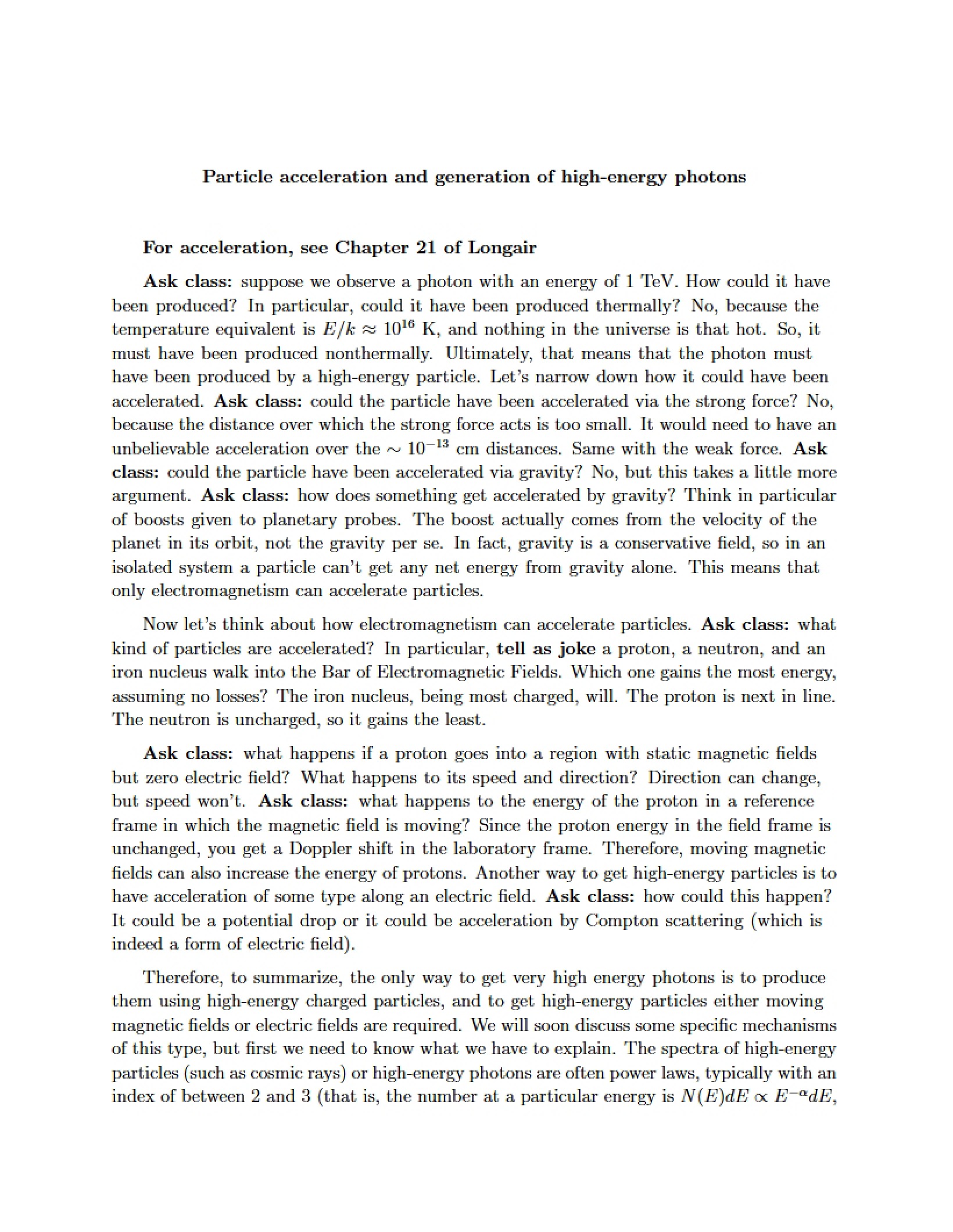 High-Energy Photon Generation and Particle Acceleration