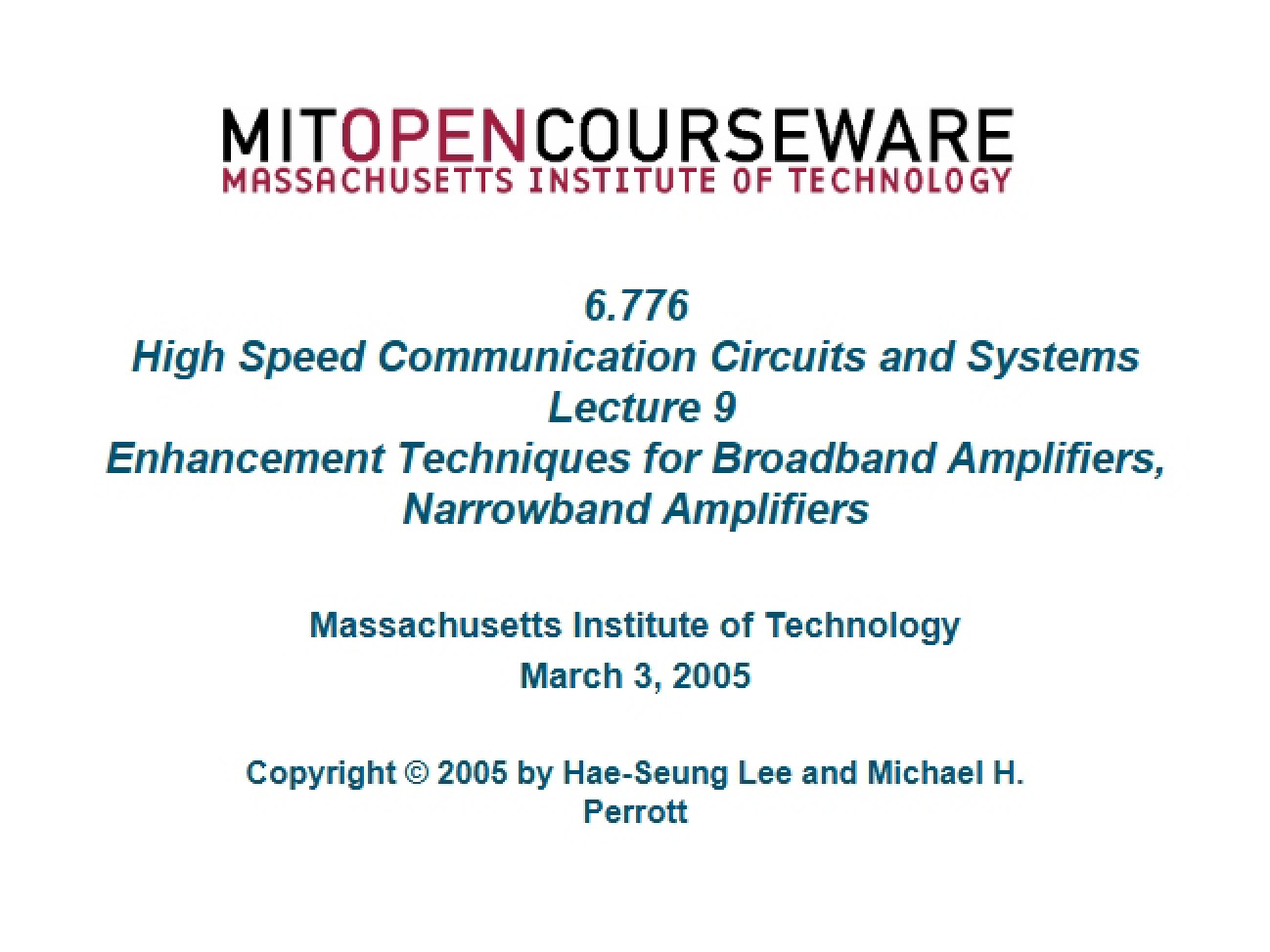 Broadband and Narrowband Amplifier Enhancement Techniques
