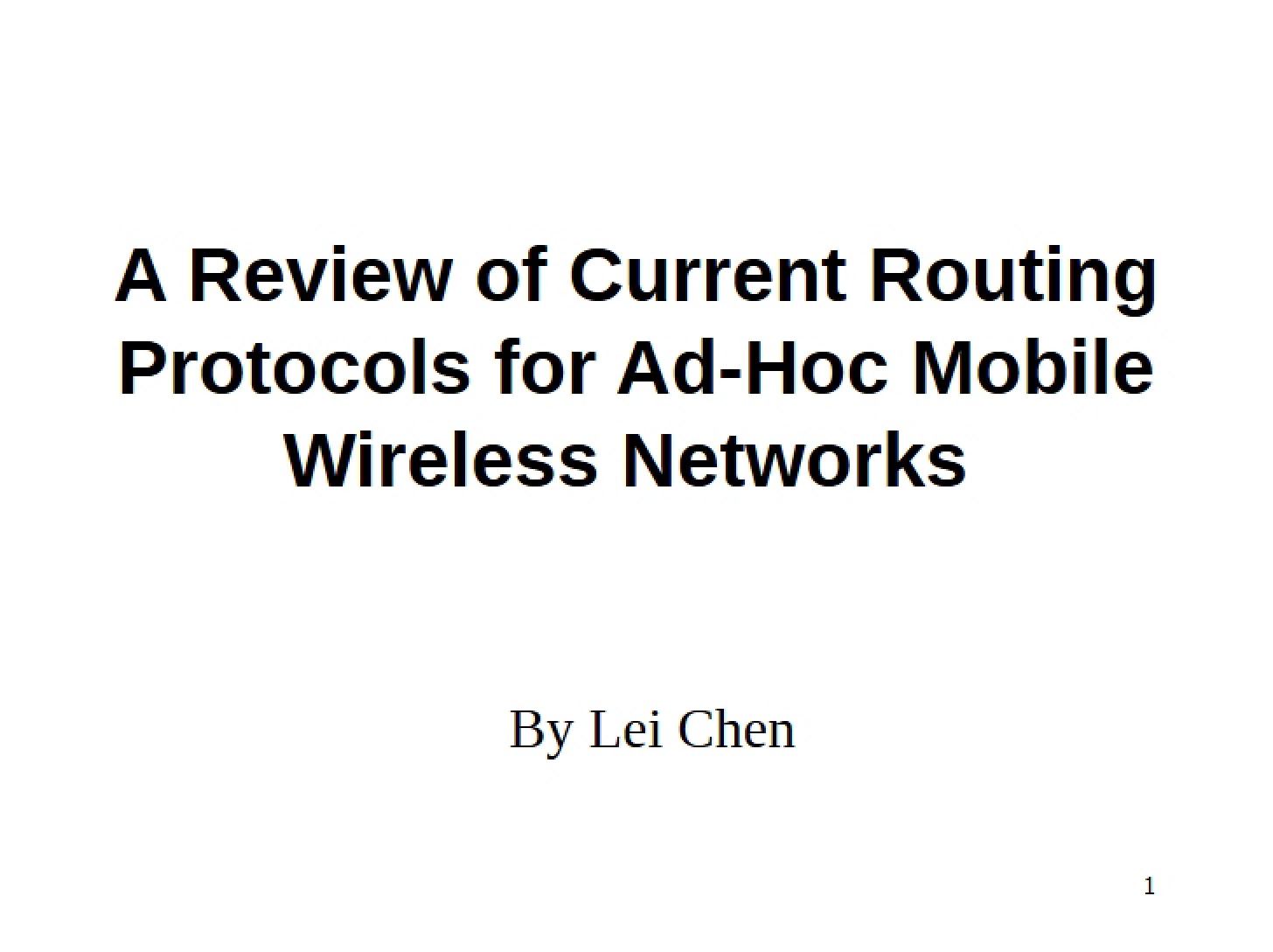 Ad-Hoc Mobile Wireless Routing Protocols