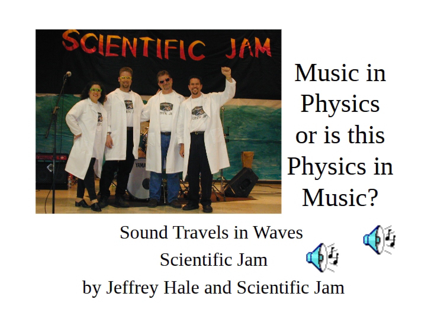 Scientific Jam Sound Waves