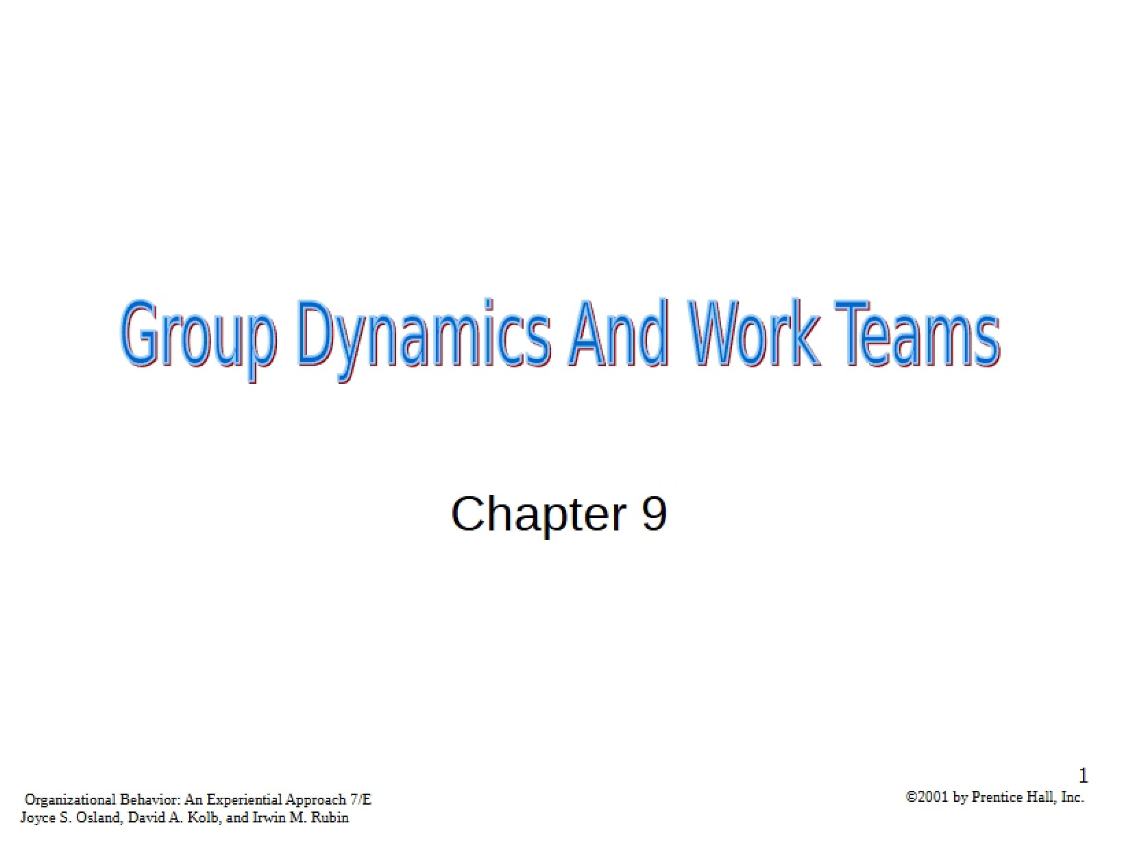 Work Teams and Group Dynamics