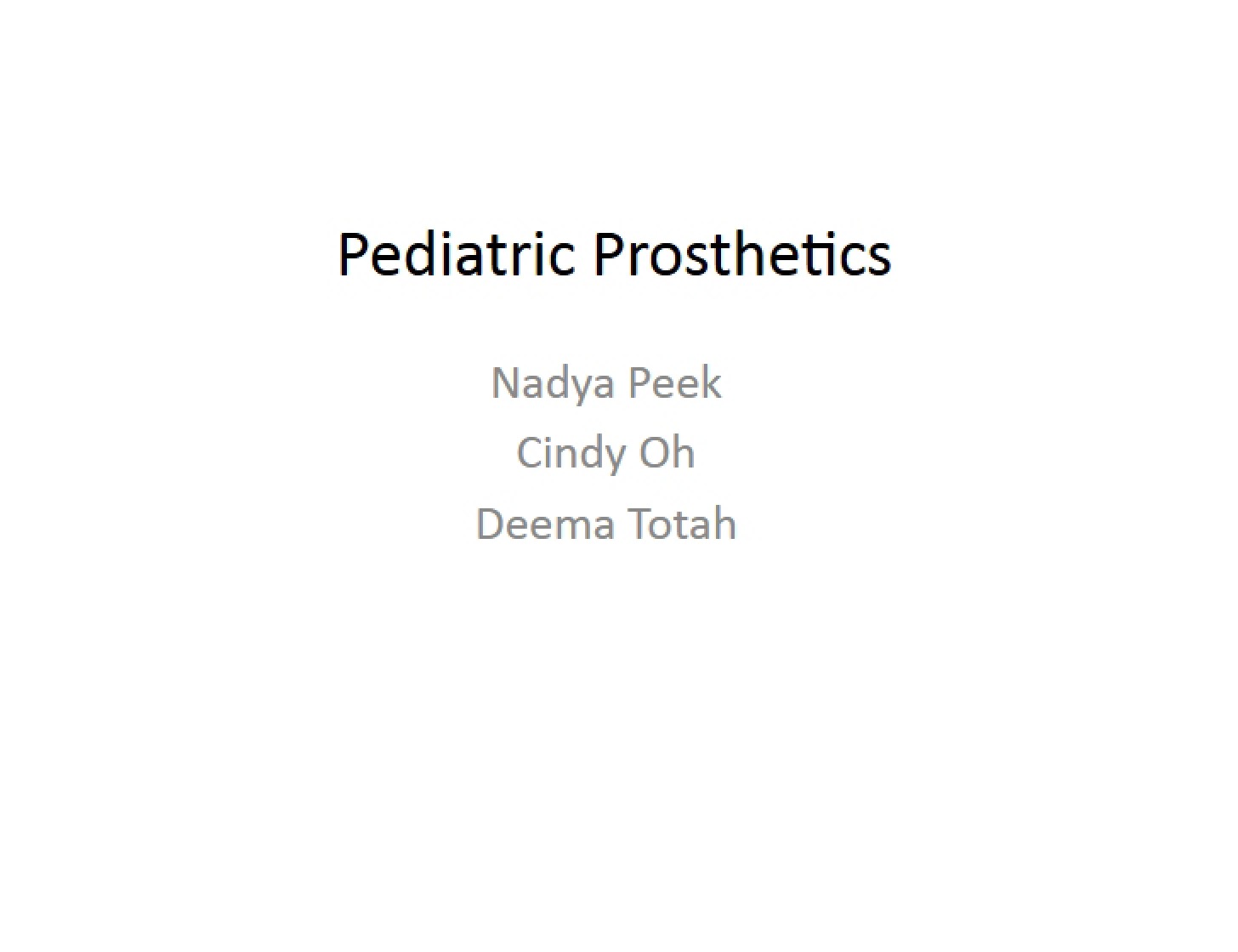 Prosthetics for Pediatrics