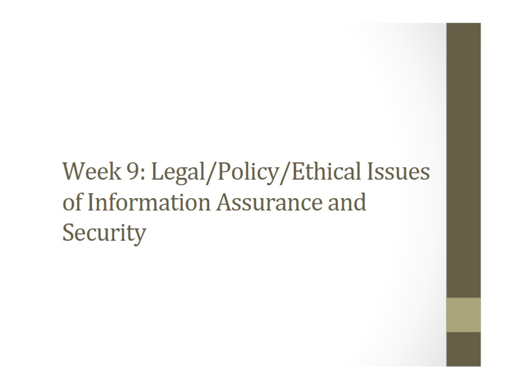 Lecture 9 Info Systems Assurance
