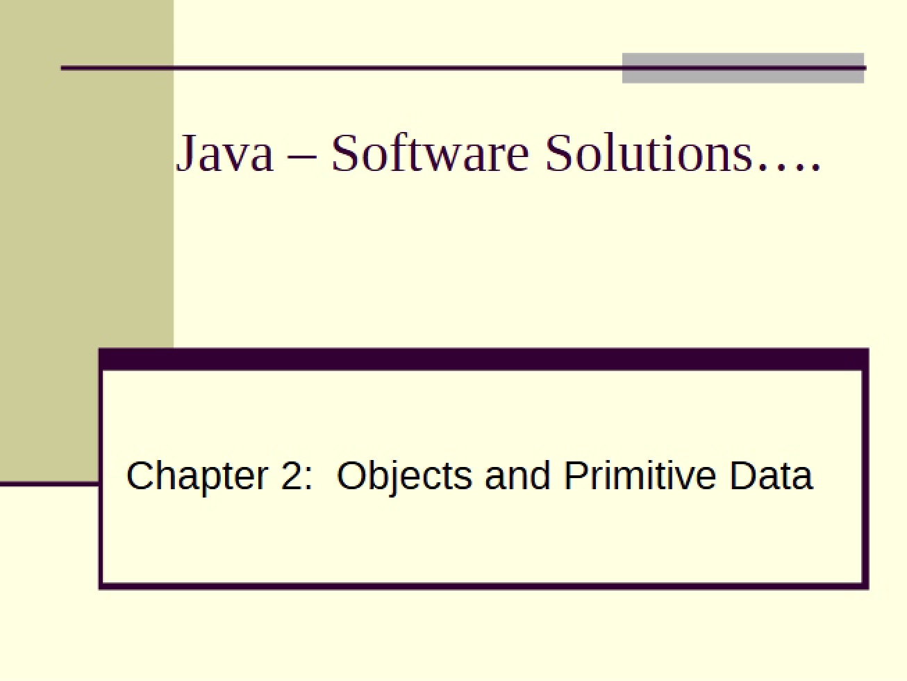 Object Oriented Coding Notes