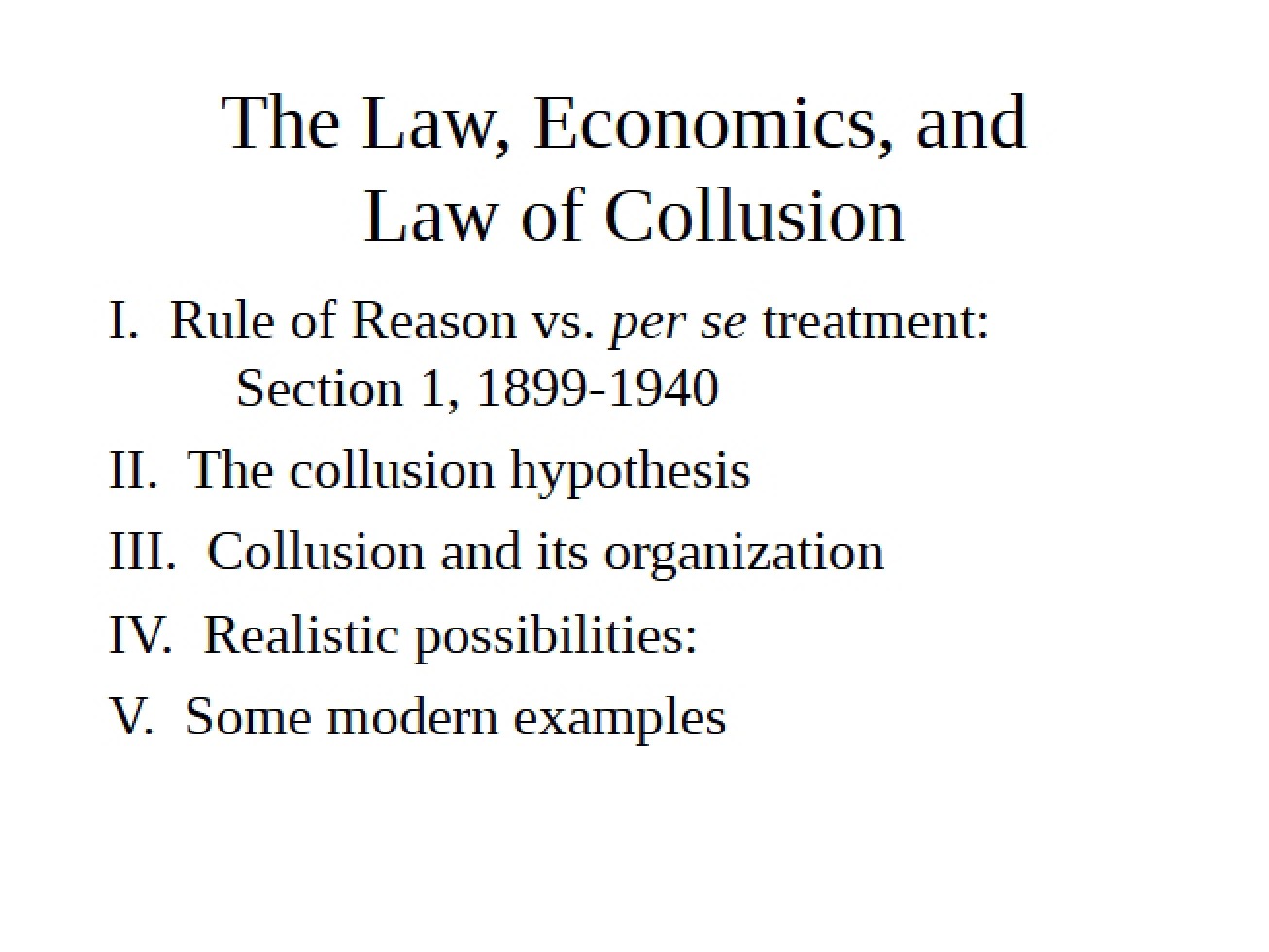 Collusion Law and Economics