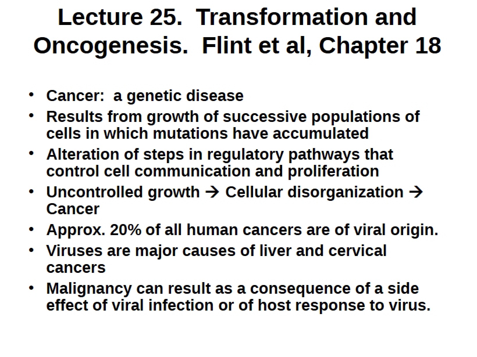 Oncogenesis and Transformation (Lecture 25)