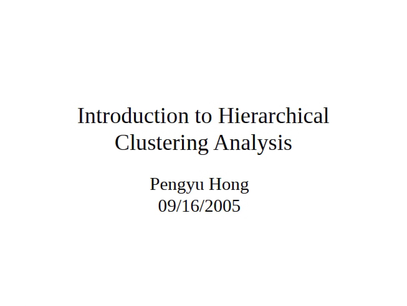 Hierarchical Clustering Analysis Introduction