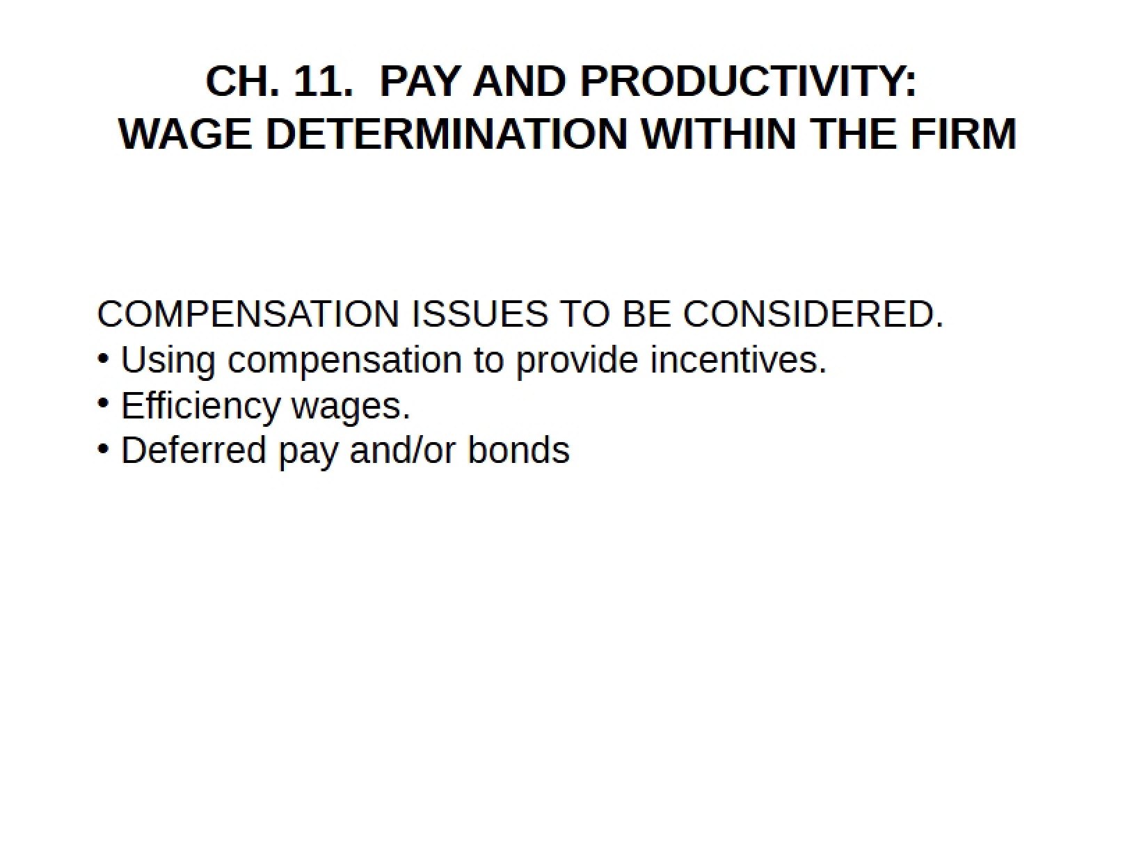 Wage Determination in Firms Pay and Productivity