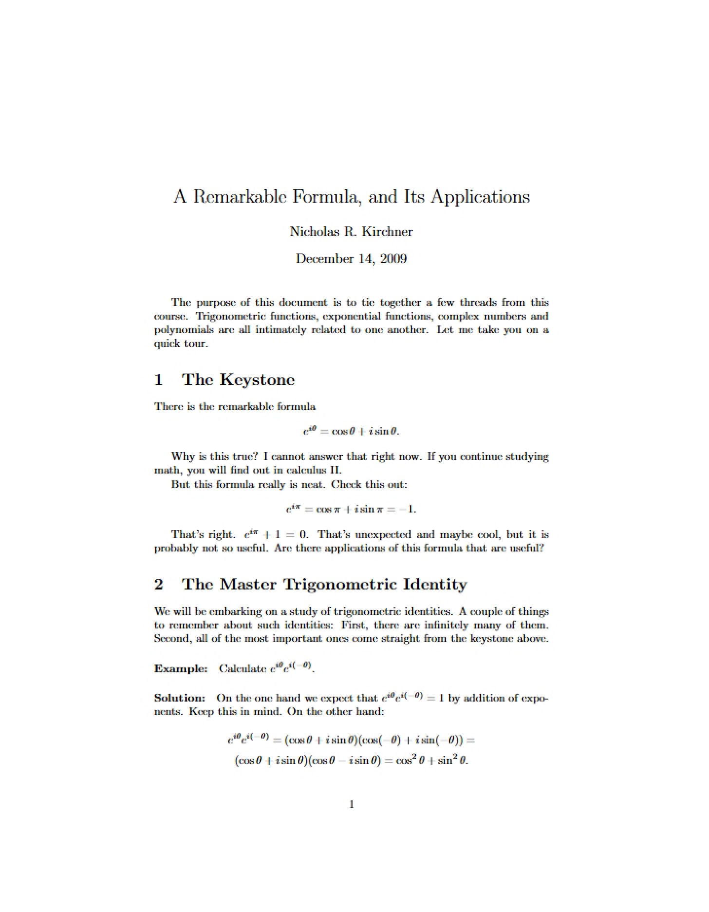 Applications of a Remarkable Formula