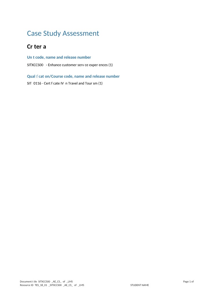 SITXCCS007 Enhance Customer Service Experiences - Assessment 2 of 3