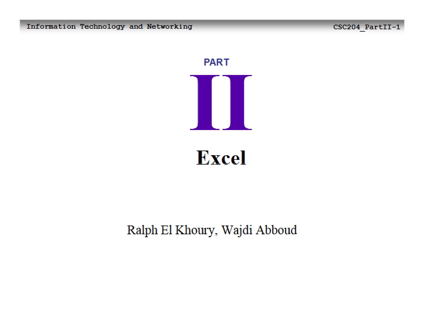 Usage of Excel