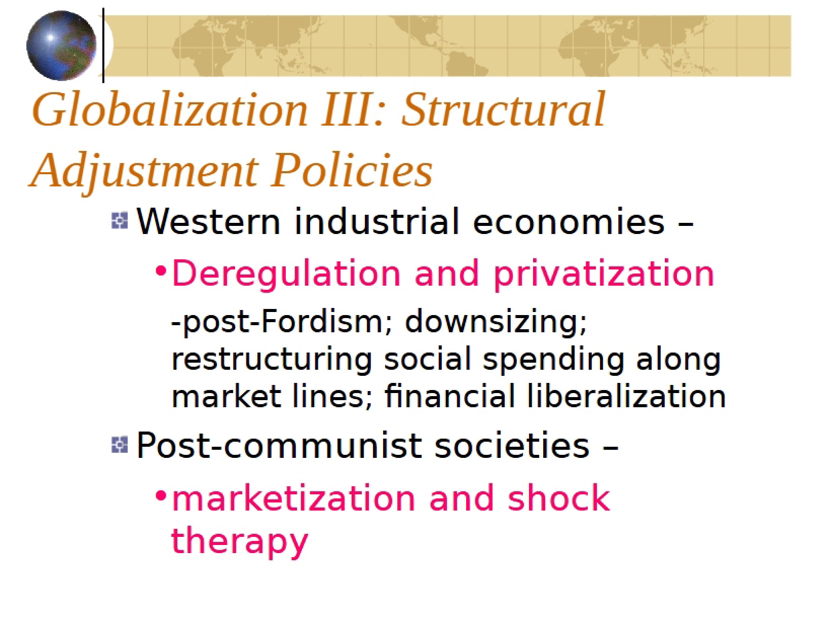 Structural Adjustment Policies and Globalization Theory