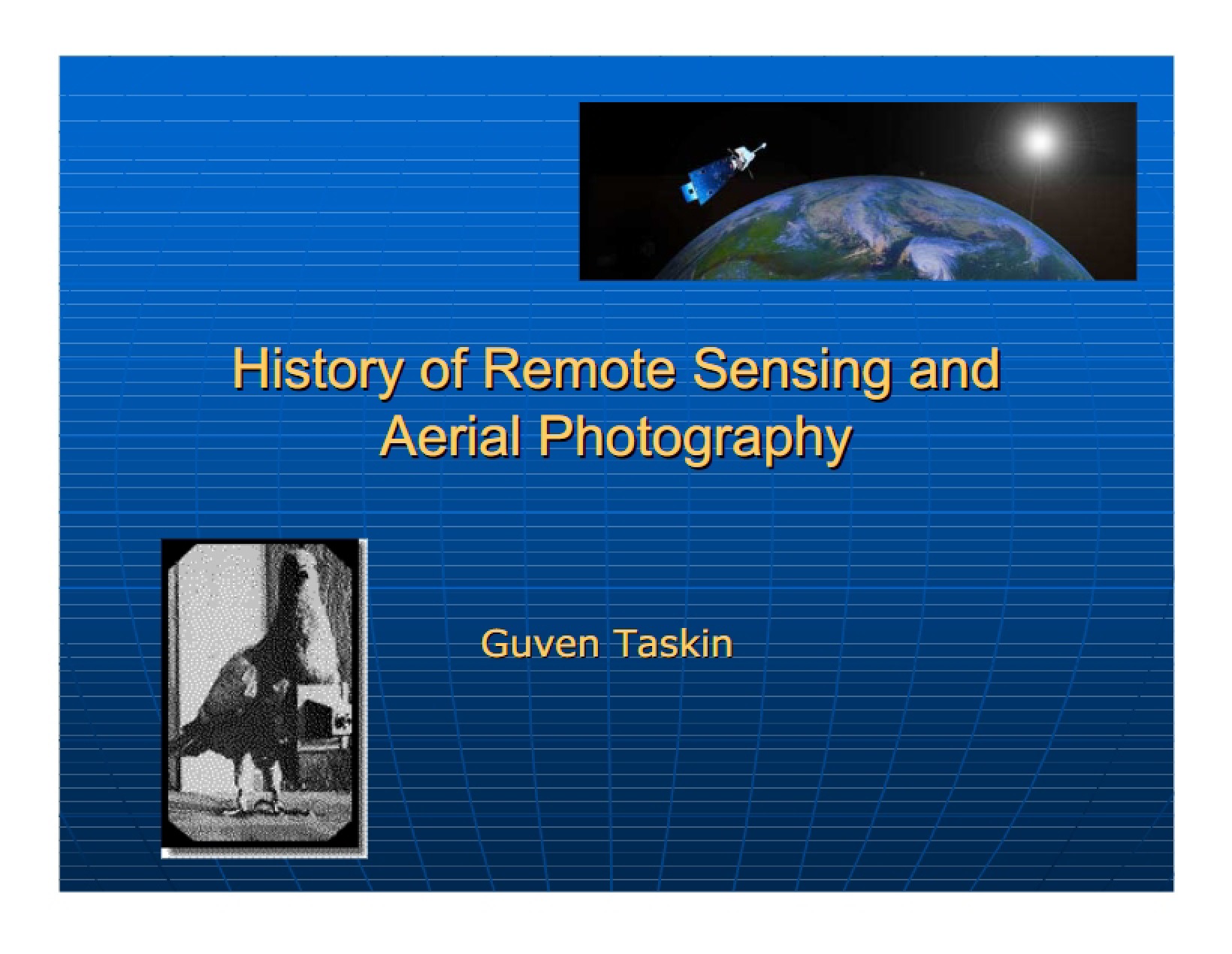 Aerial Photography and Remote Sensing History