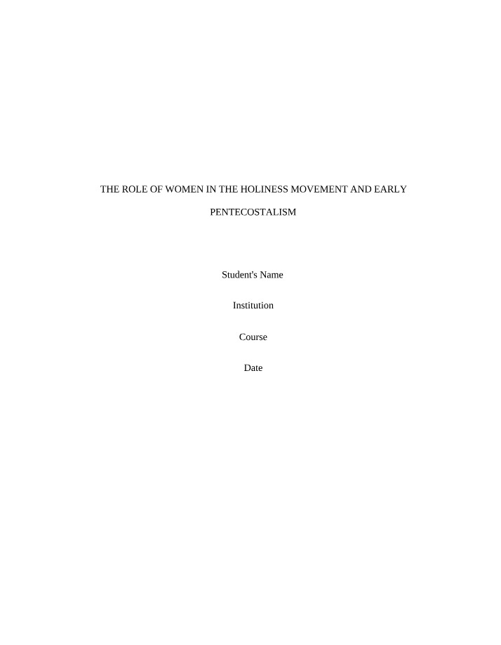 Women in the Holiness Movement and Early Pentecostalism