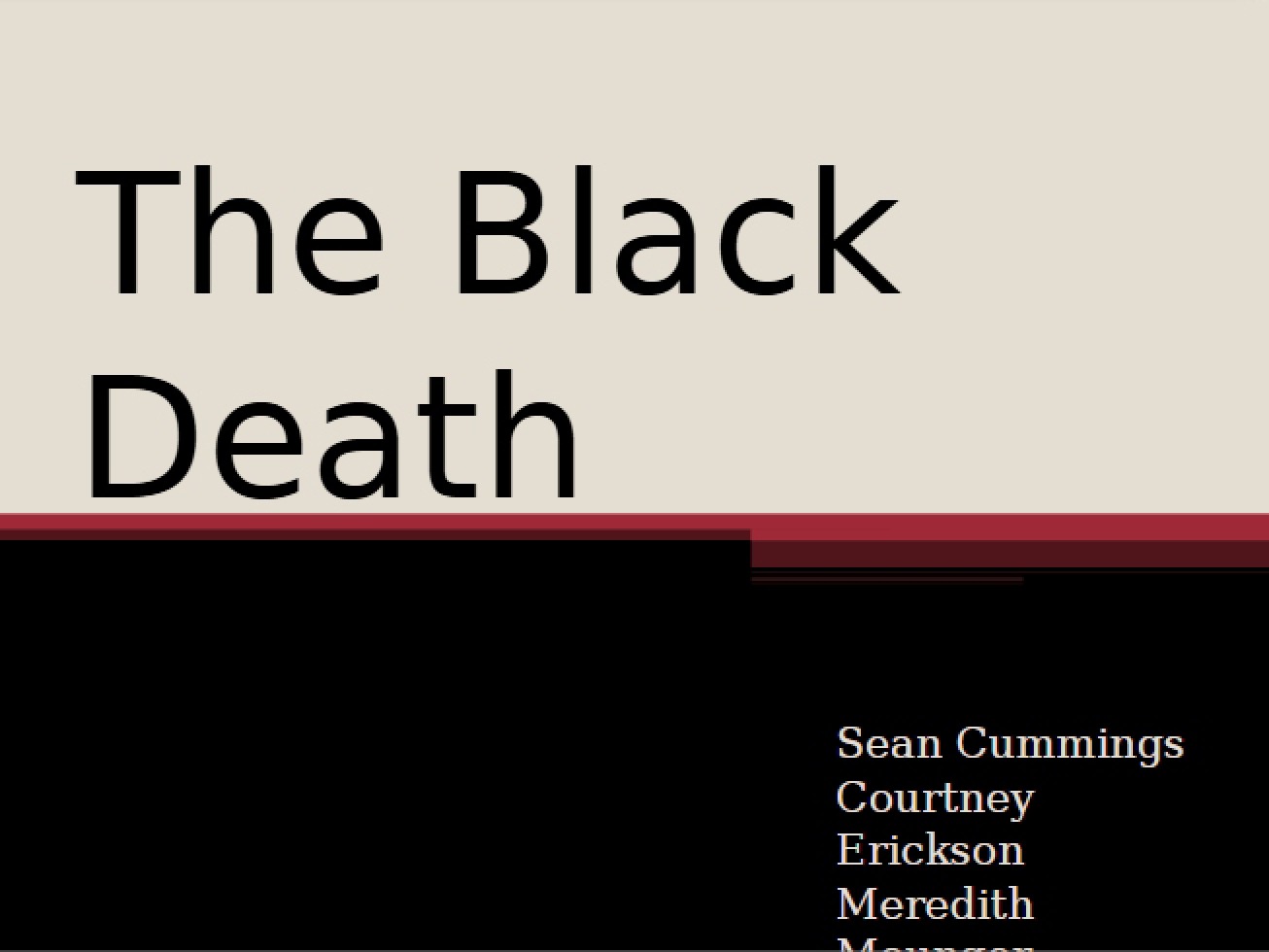 Black Plague Presentation