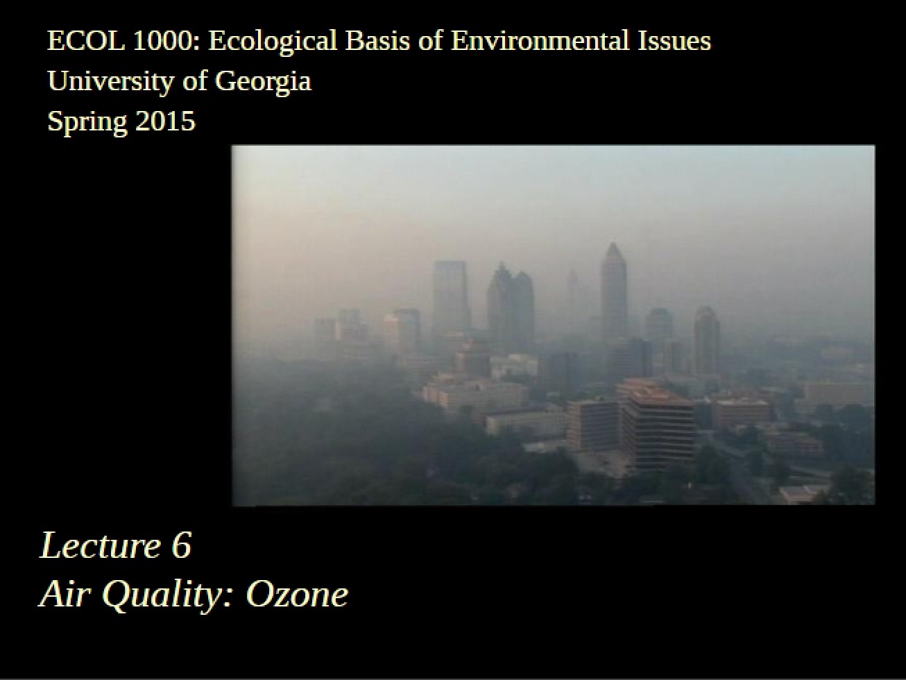 Lecture 6 Air Quality