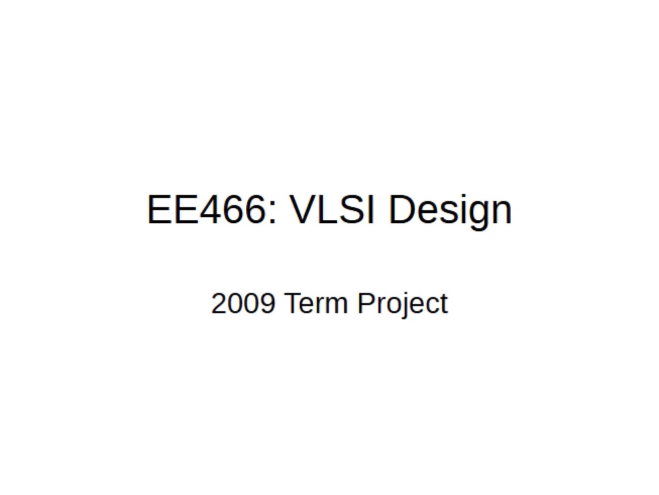 Design of VLSI Systems