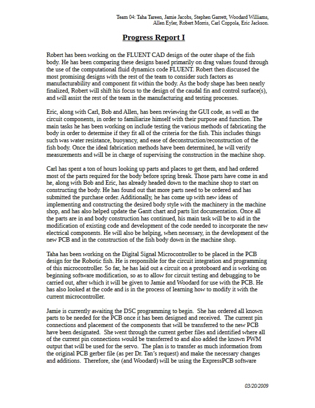 Report on Progress I