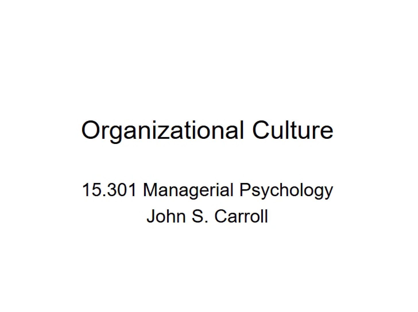 Culture within Organizations