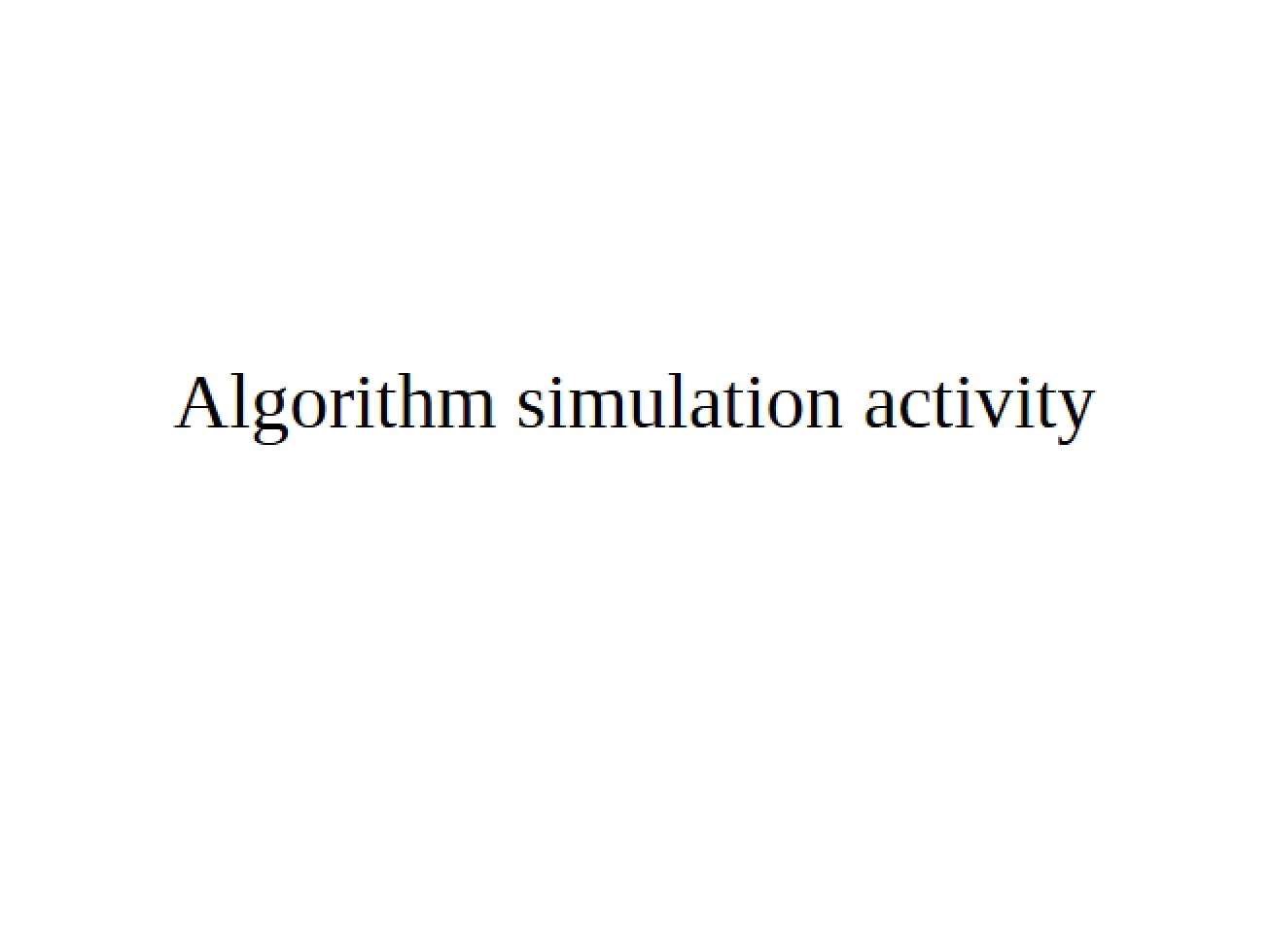 Activity Algorithm Simulation
