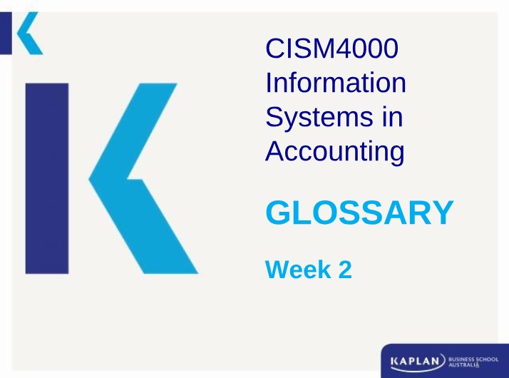 Week 2 Glossary - CISM4000