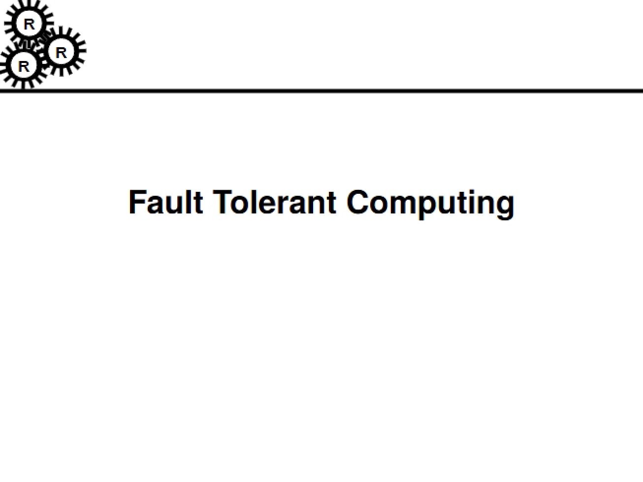 Computing Fault Tolerant