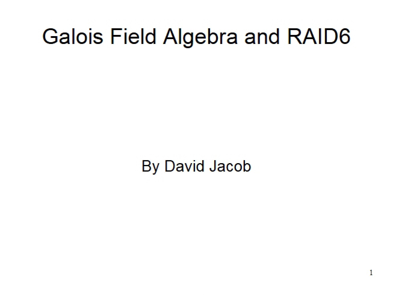 RAID6 and Algebra of Galois Fields
