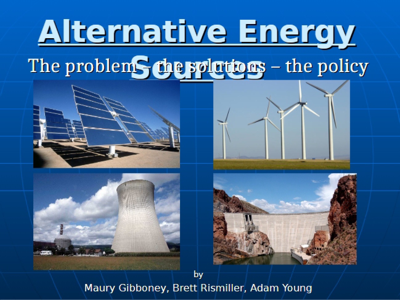 Sources of Alternative Energy
