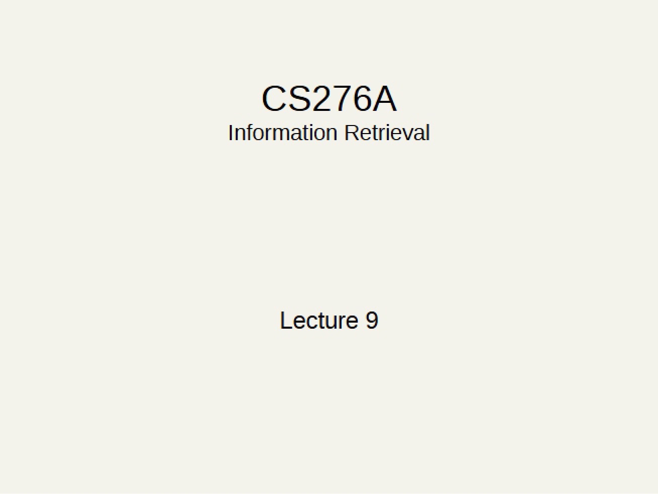 Text Retrieval and Mining Lecture Notes (Set 4)