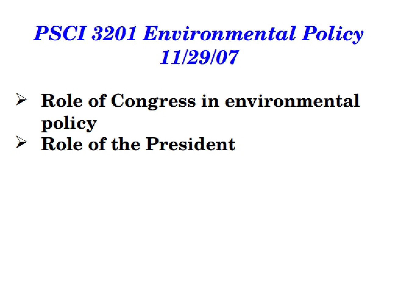 Class Presentation on Environmental Policy