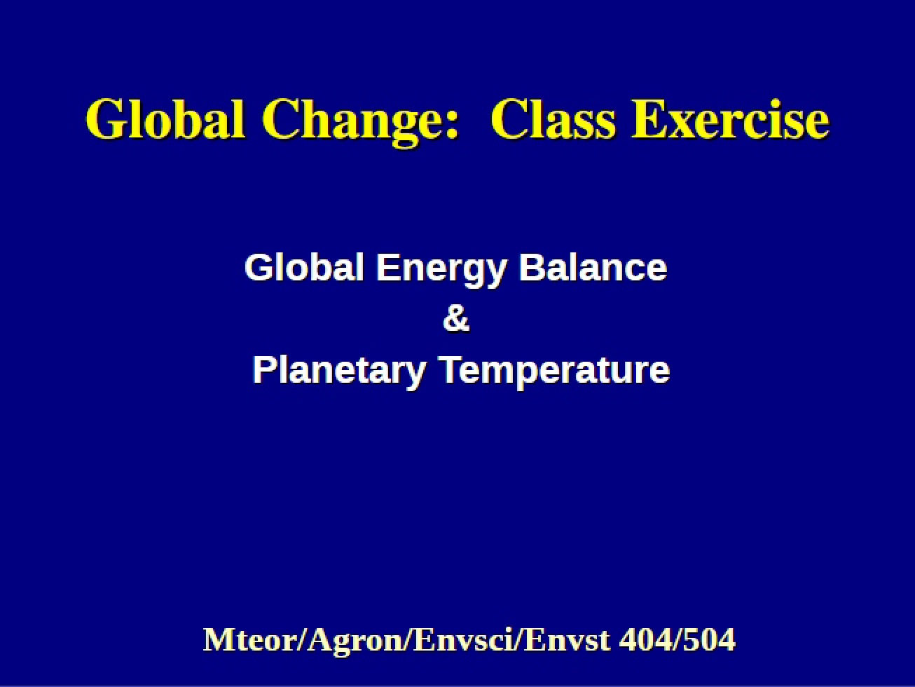 Planetary Temperature and the Global Energy Balance