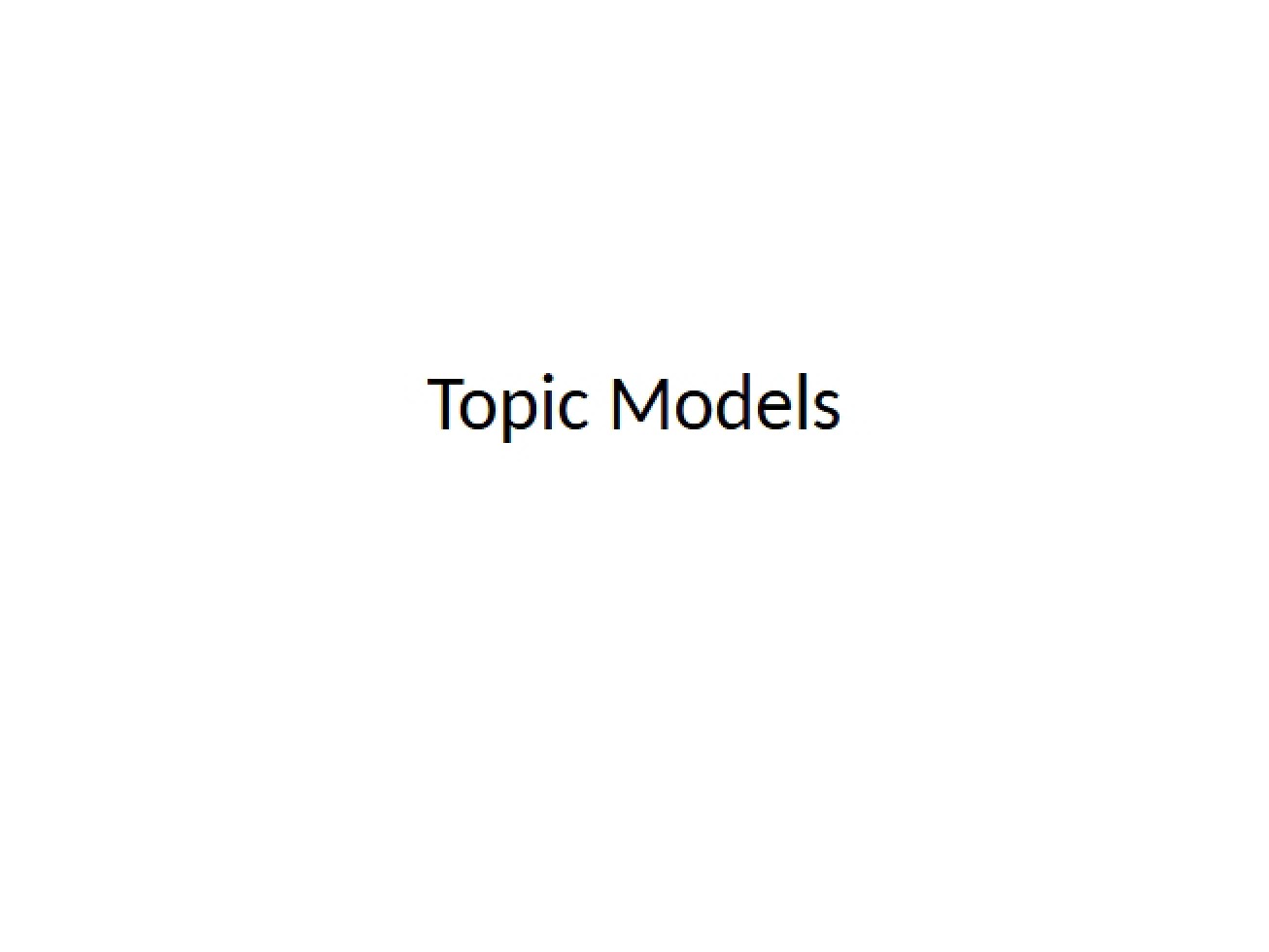 Topic Models Overview