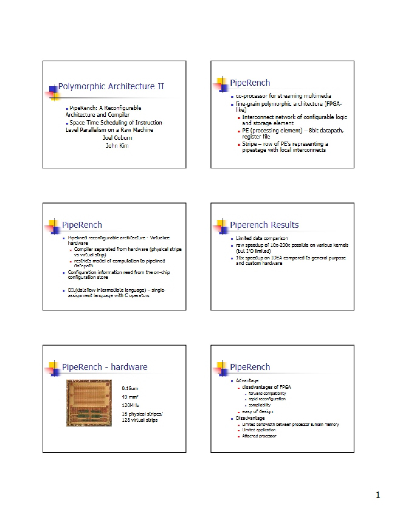 Eighth Lecture in an Advanced Topics in Computer Architecture Course