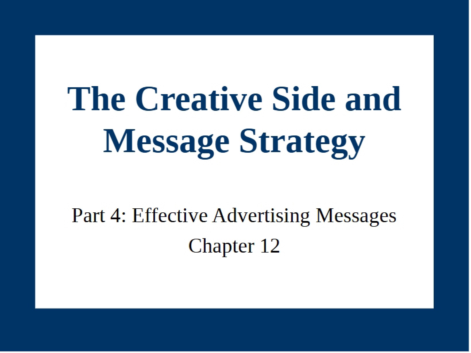 Media Strategy and Creative Side - Chapter 12