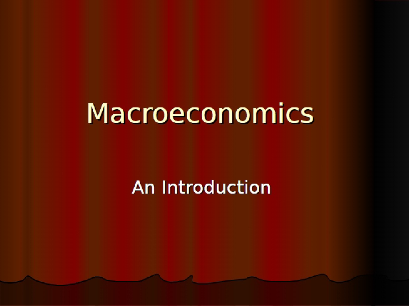 Introduction to the Field of Macroeconomics