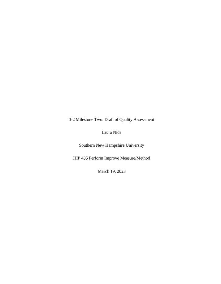 Quality Assessment - IHP 435 Milestone Two