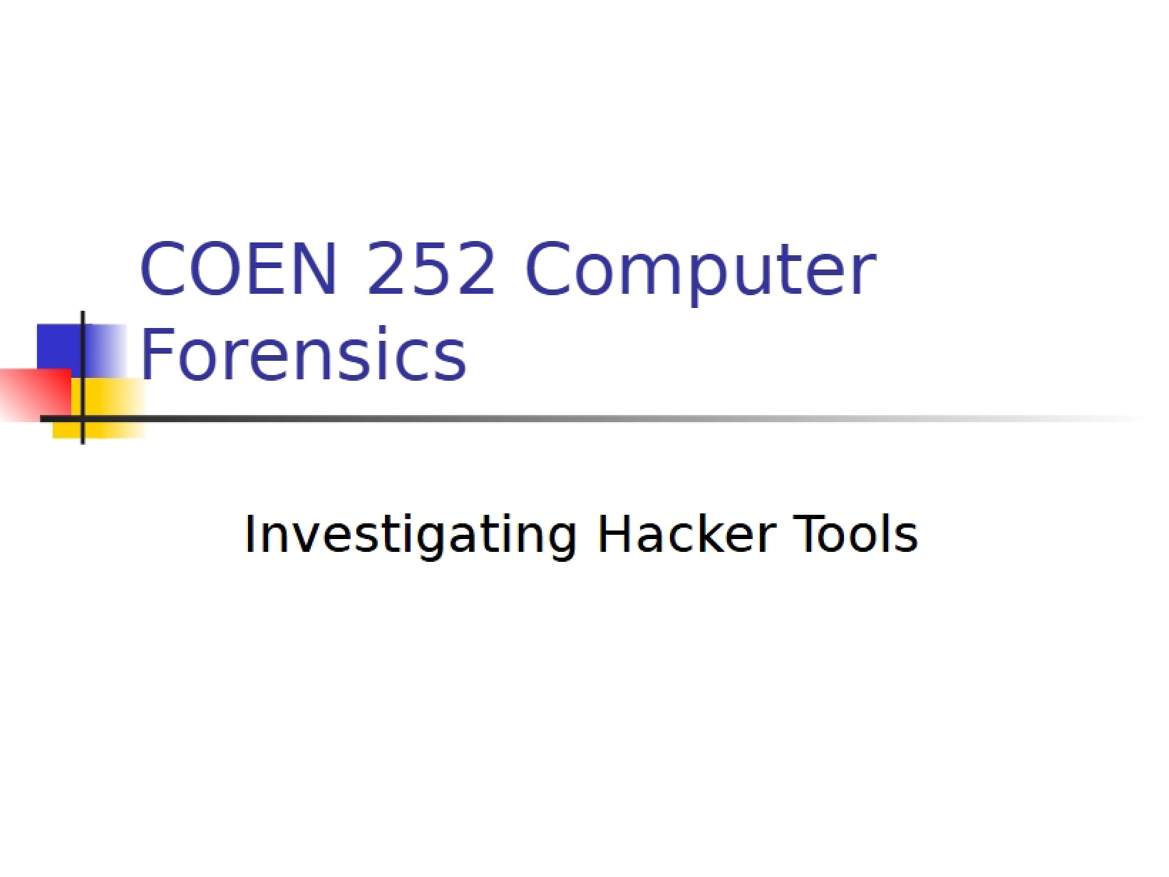 Hacker Tools Investigation