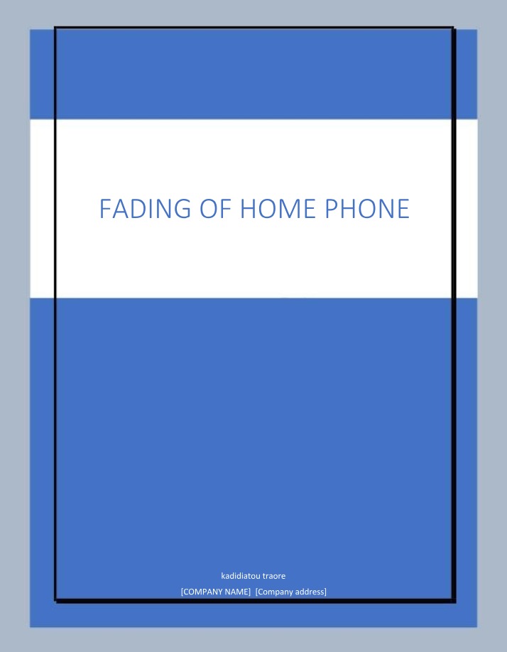 Home Phone Fading - Evolution, Impact, and Future