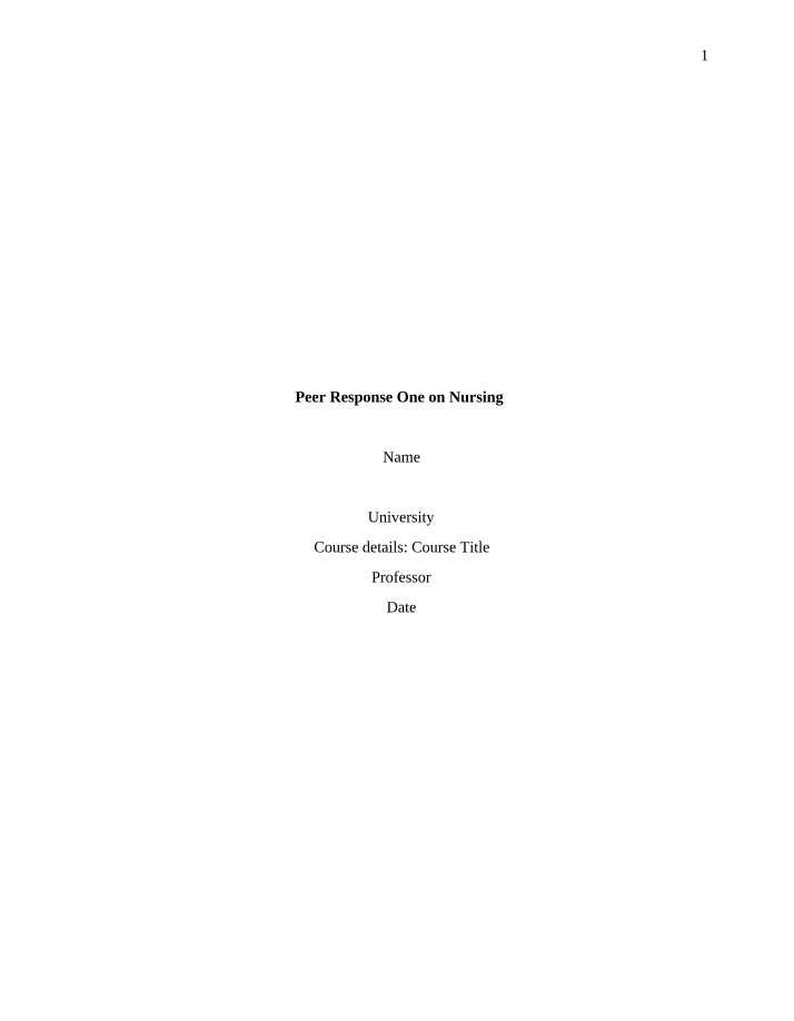 Nursing - Peer Response One