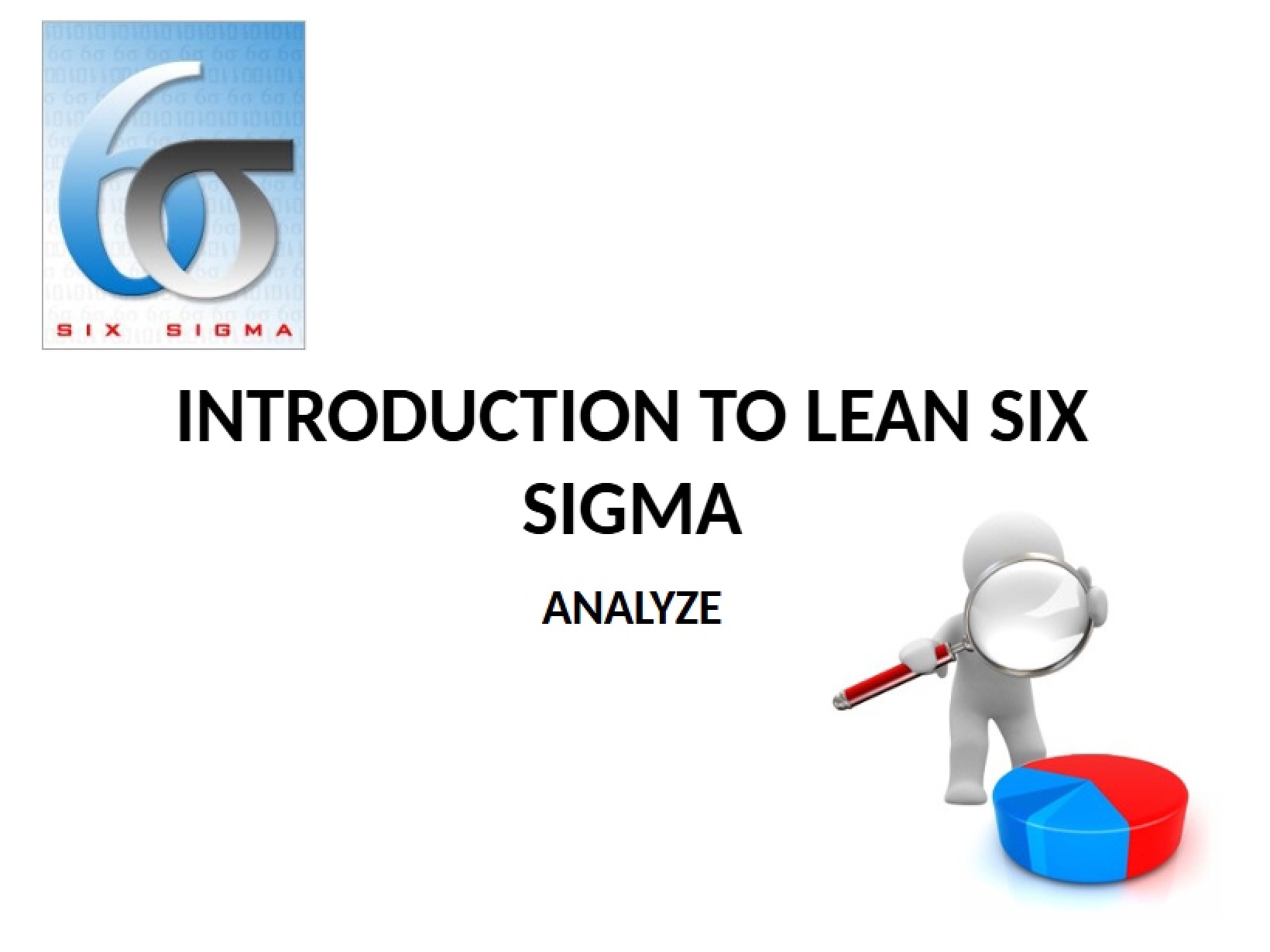 Six Sigma Analyze Phase