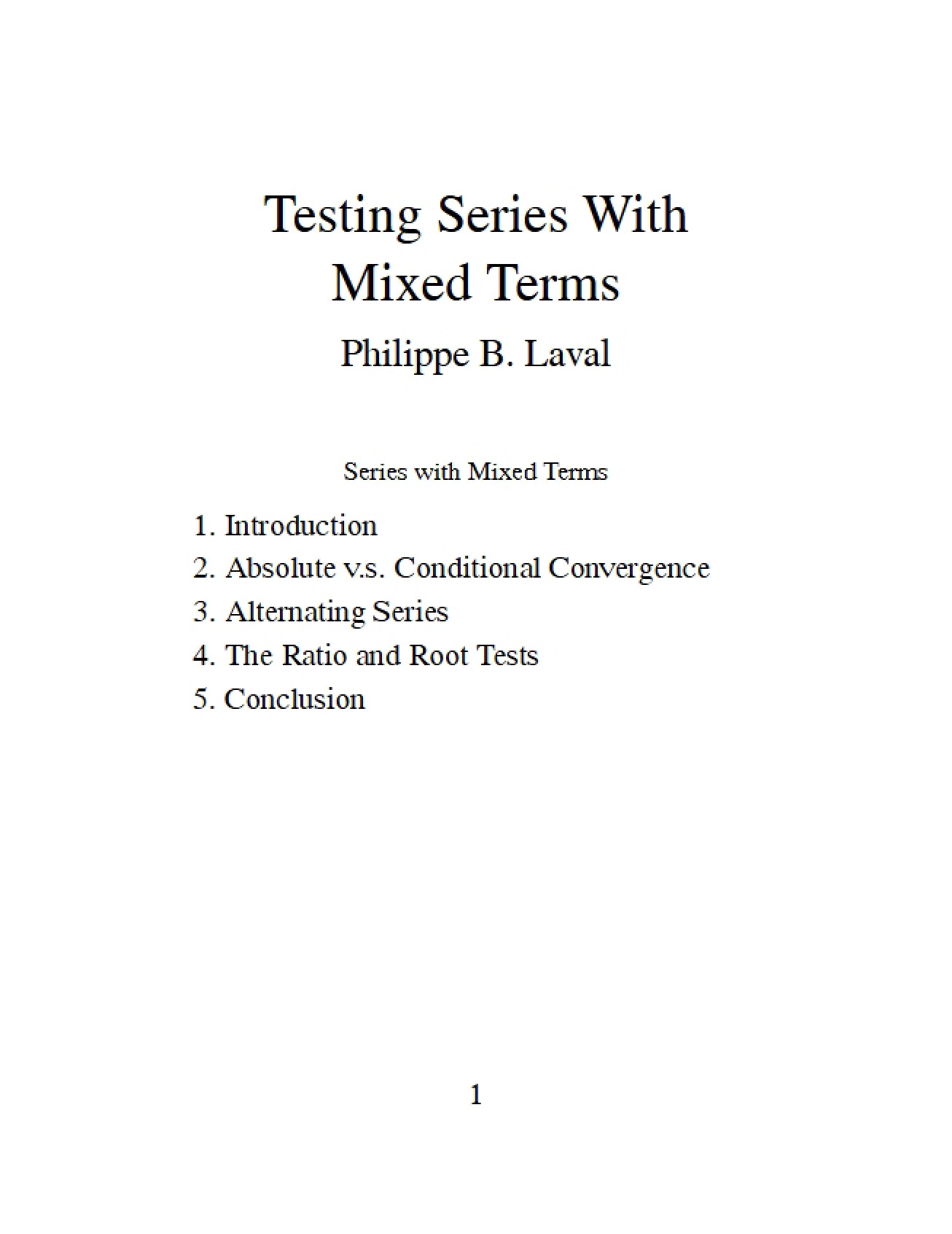 Convergence Testing for Series with Mixed Terms