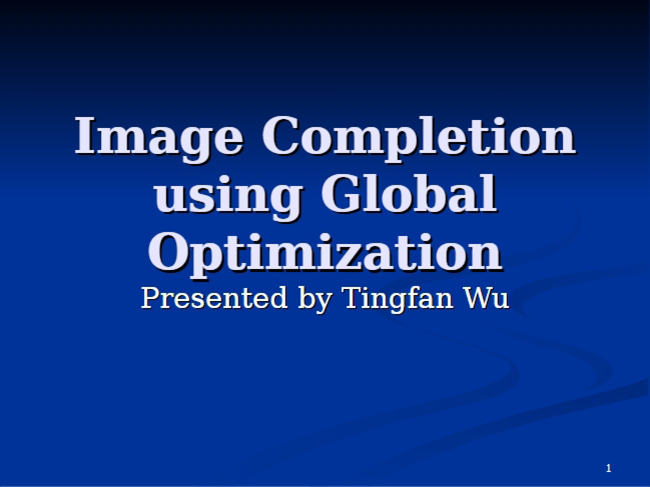 Global Optimization for Image Completion