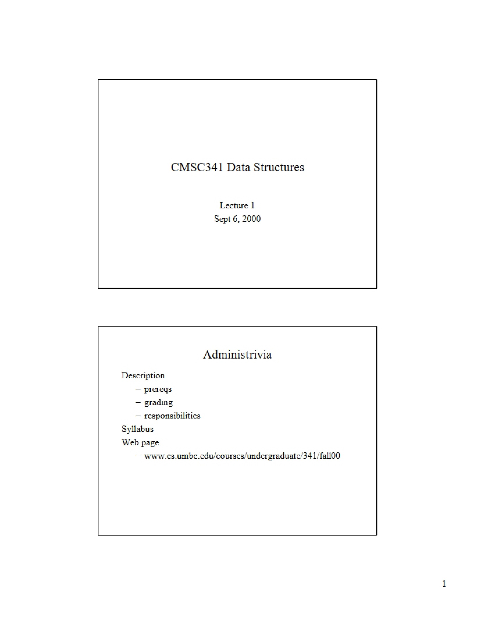 Data Structures (CMSC341)