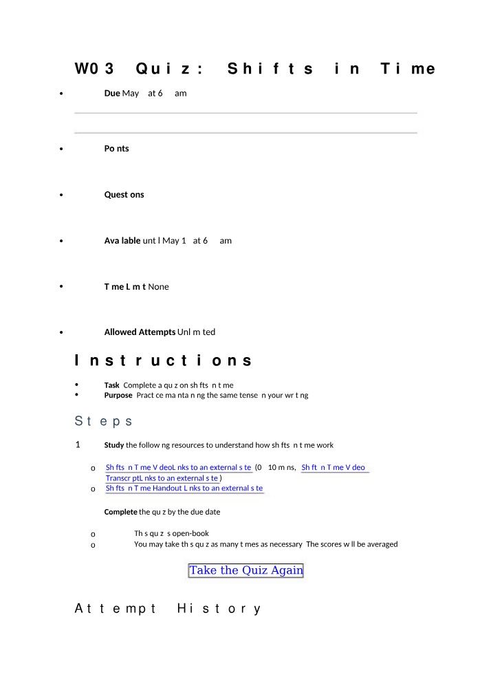 Practice Quiz - Consistent Tense and Shifts in Time