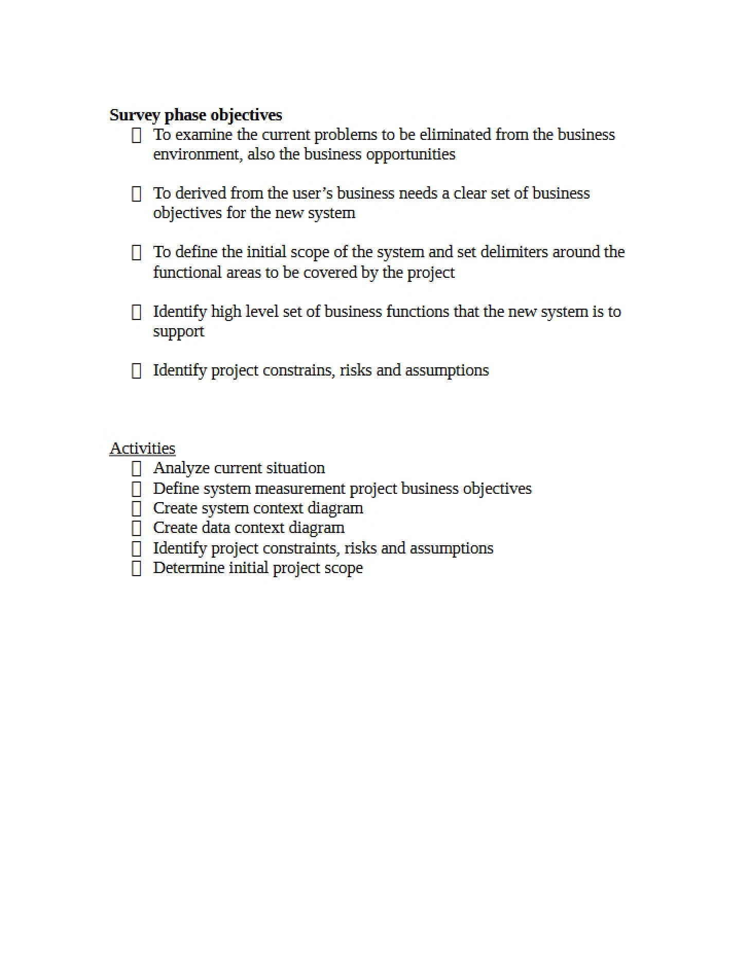 Objectives of Survey Phase
