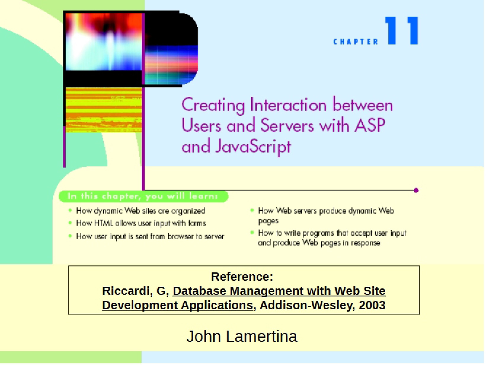 JavaScript and ASP for User-Server Interaction