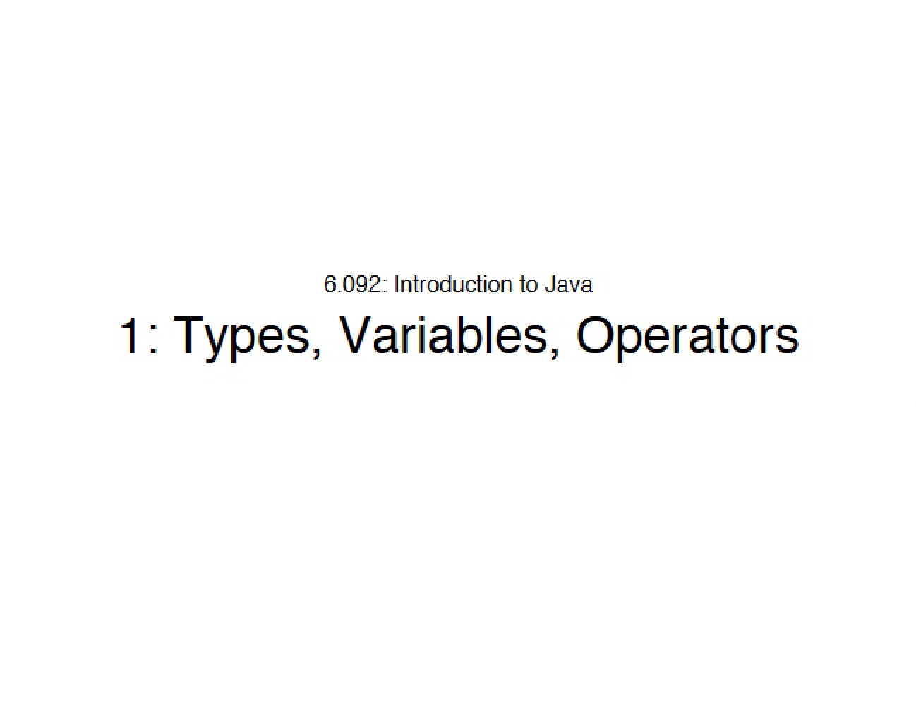 Operators, Variables, and Types