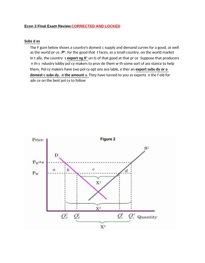 Final Exam Review - Subsidies and Exchange Rates
