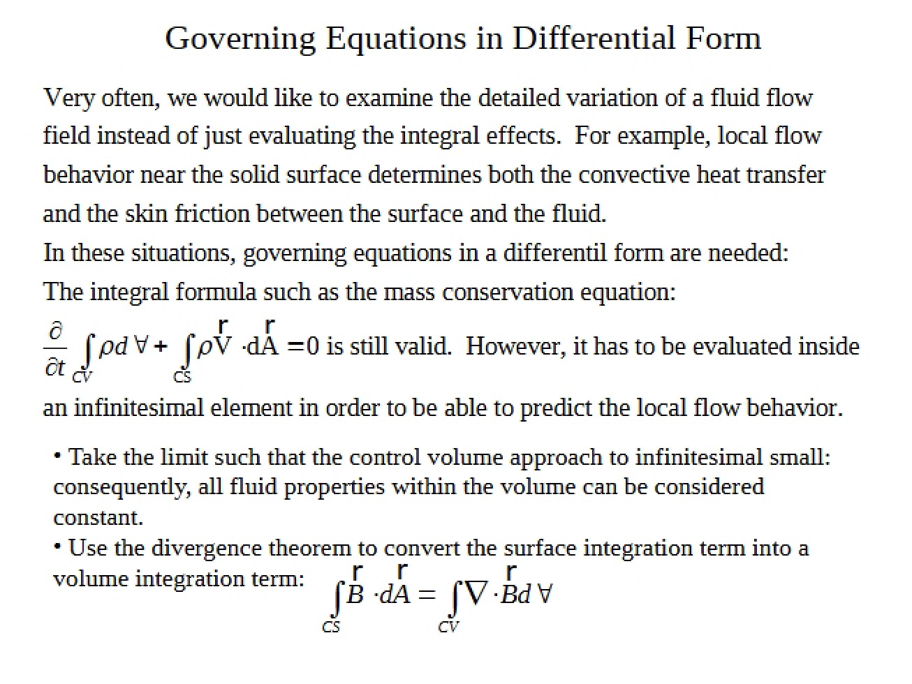 Differential Approach to Basic Thermal-Fluid Equations