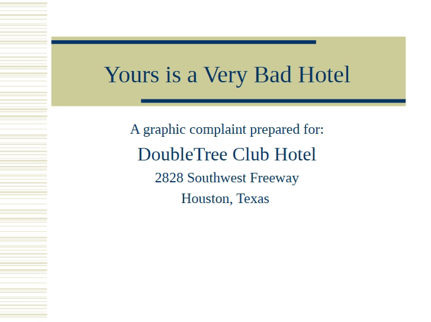 Assignment on Bad Customer Service